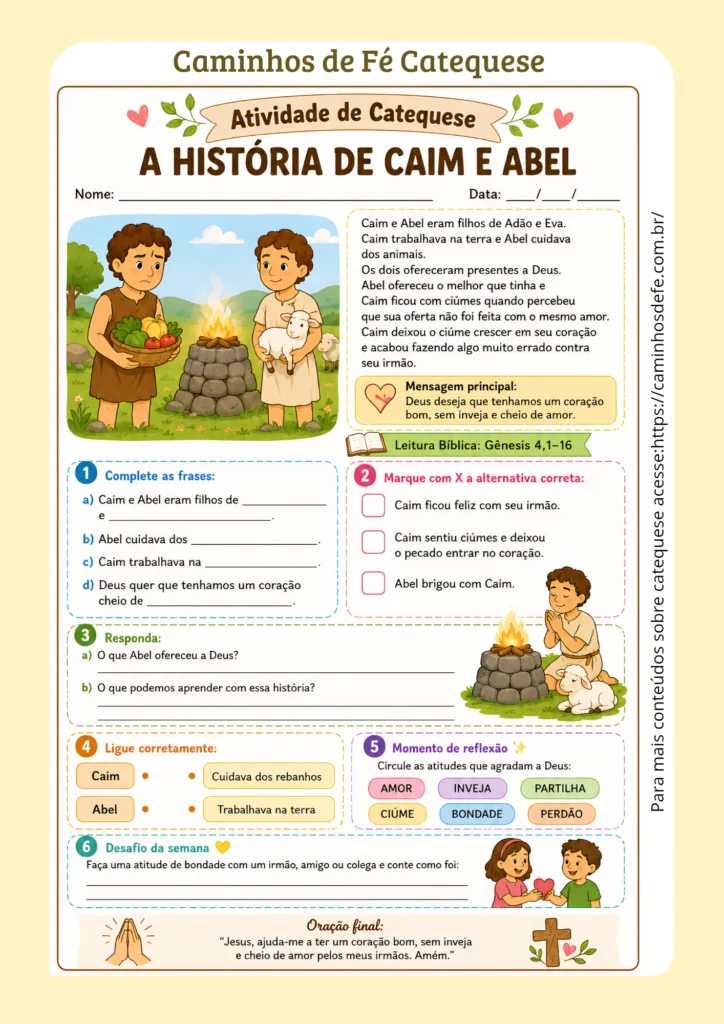Atividade escrita sobre a história de Caim e Abel para catequese infantil com perguntas, interpretação bíblica e reflexão baseada em Gênesis 4,1–16.