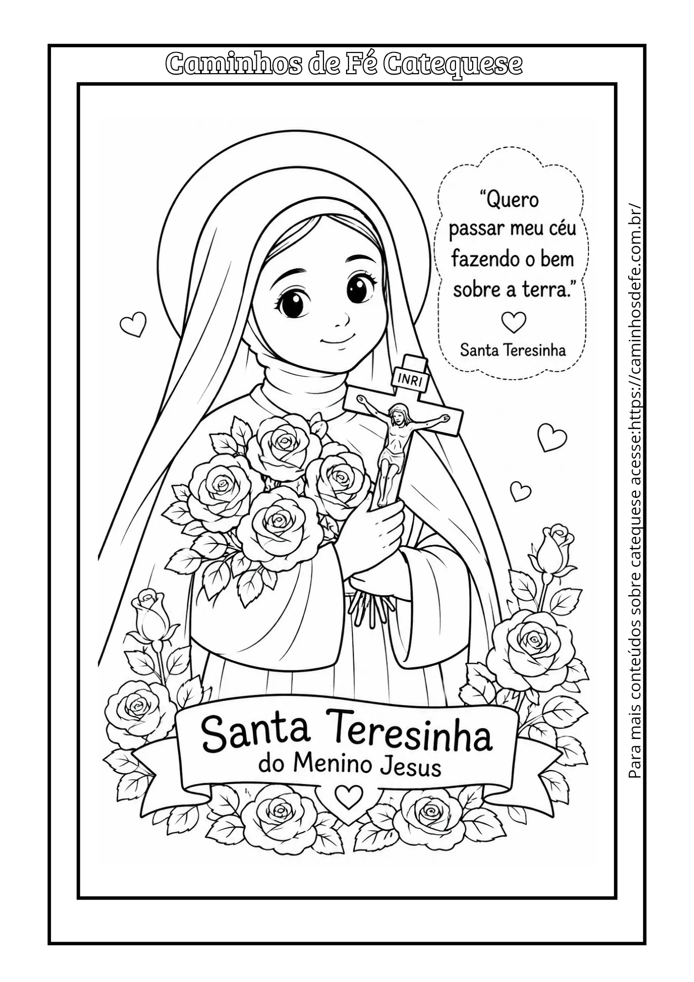 Desenho para colorir de Santa Teresinha do Menino Jesus segurando rosas e um crucifixo, atividade infantil para catequese