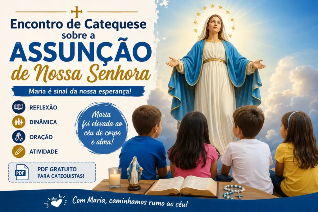 Ilustração do encontro de catequese sobre a Assunção de Nossa Senhora, mostrando Maria sendo elevada ao céu diante de crianças em um momento de oração e formação cristã.